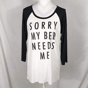 Made Right "Sorry My Bed Needs Me" Woman's Tee